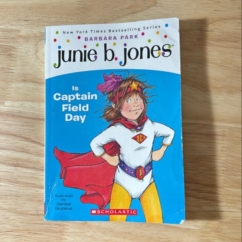 Junie B. Jones Is Captain Field Day