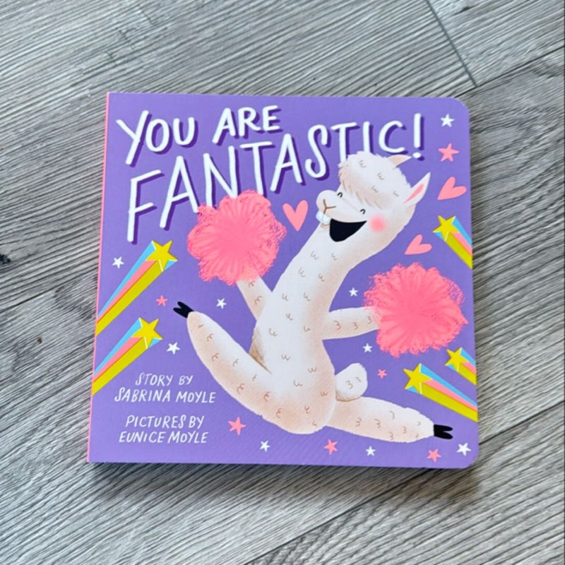 You Are Fantastic! (a Hello!Lucky Book)