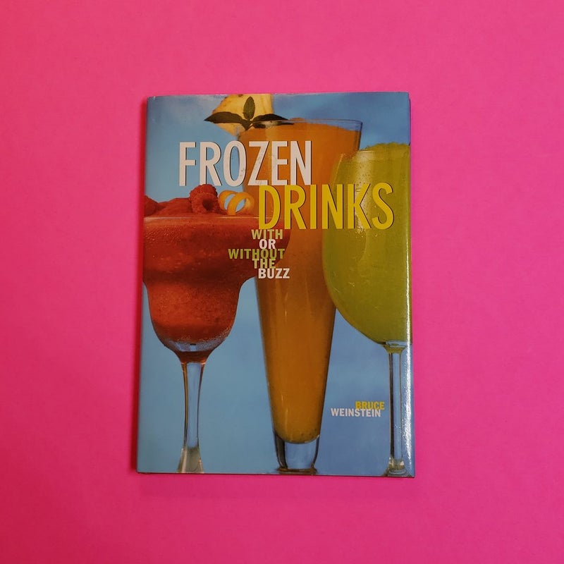 Frozen Drinks with or without the Buzz