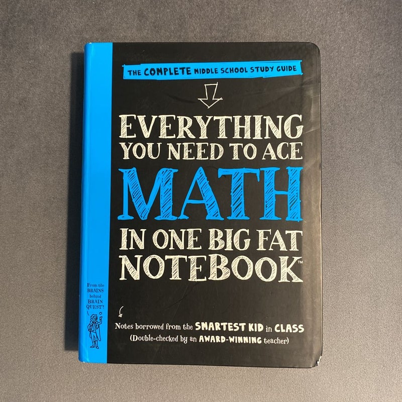Everything You Need to Ace Math in One Big Fat Notebook - Paperback 
