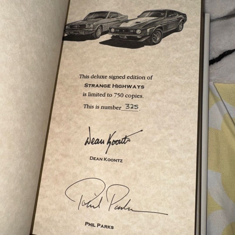 STRANGE HIGHWAYS SIGNED LIMITED 