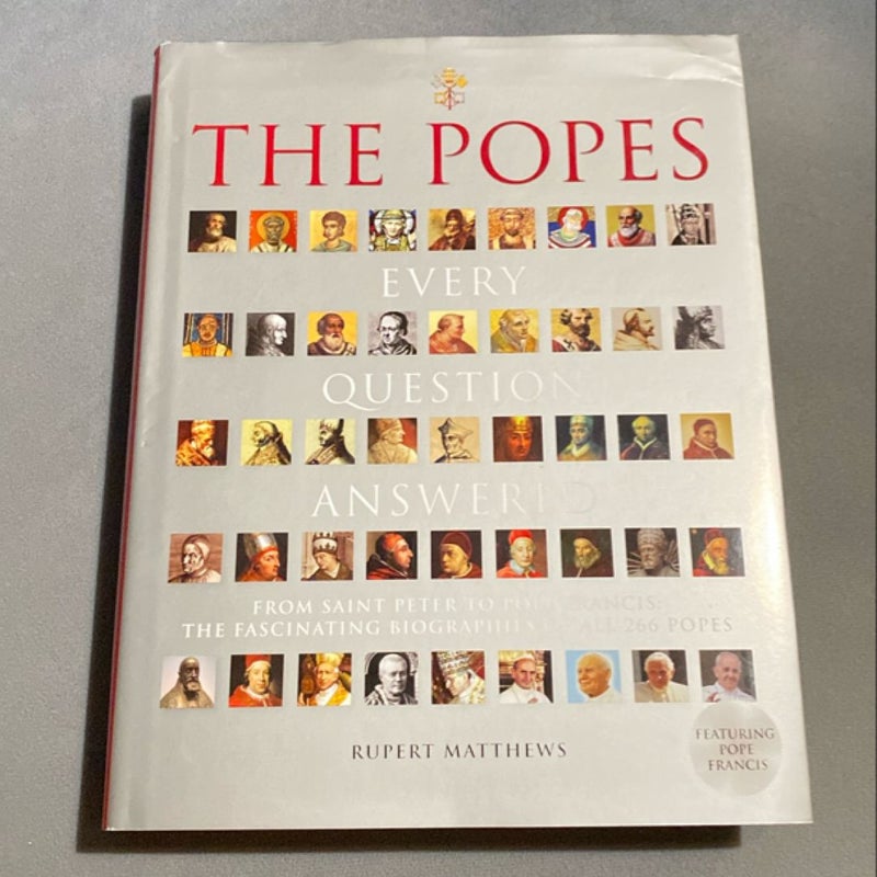 Popes - Every Question Answered