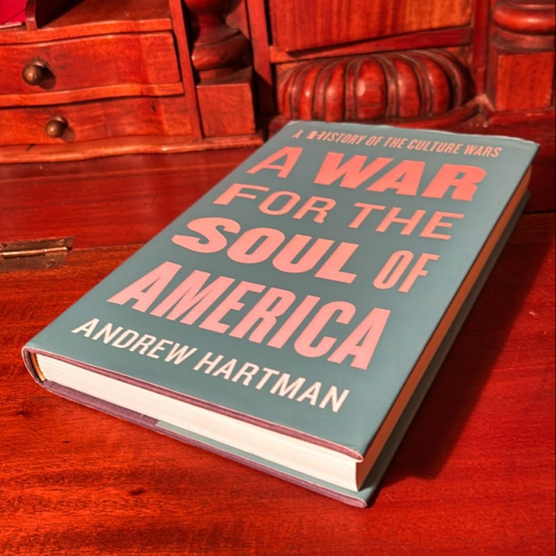 A War for the Soul of America (1st Ed/1st)