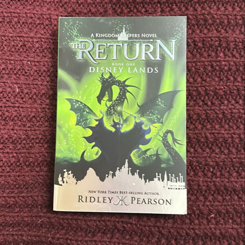 Kingdom Keepers: the Return Book One Disney Lands