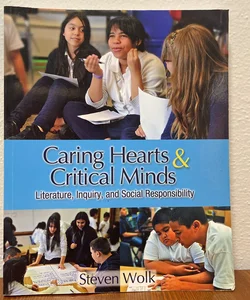 Caring Hearts and Critical Minds