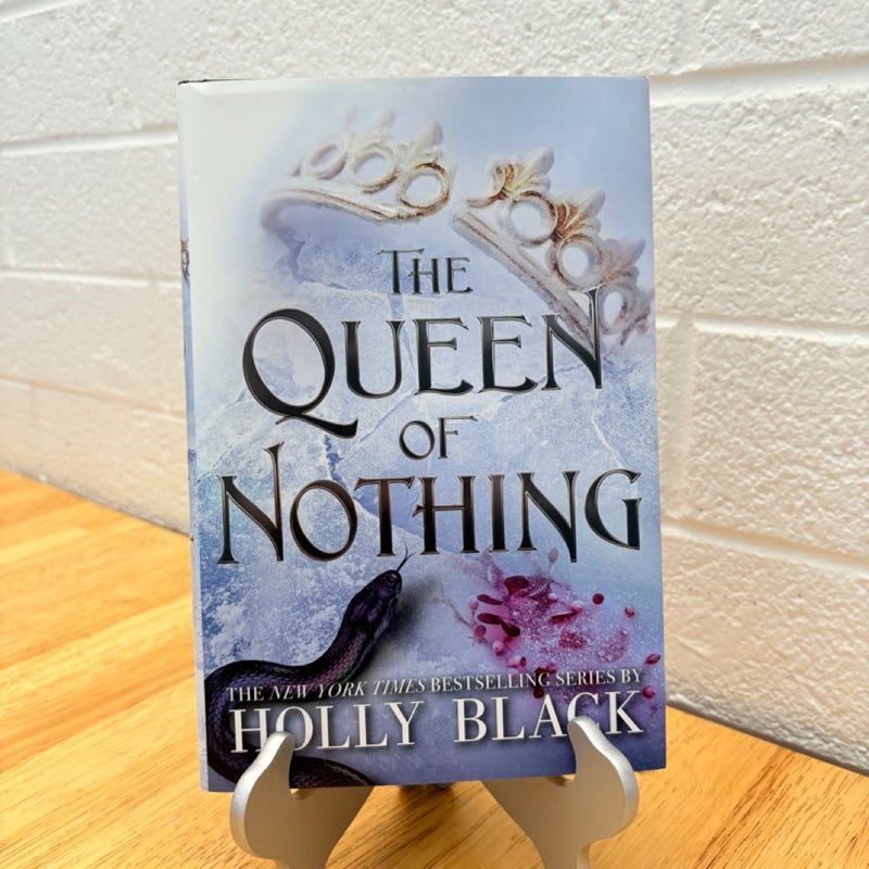 The Queen of Nothing (FIRST EDITION)