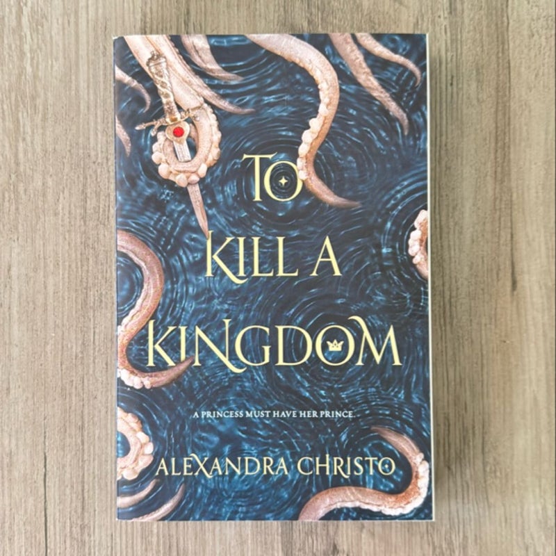 To Kill a Kingdom