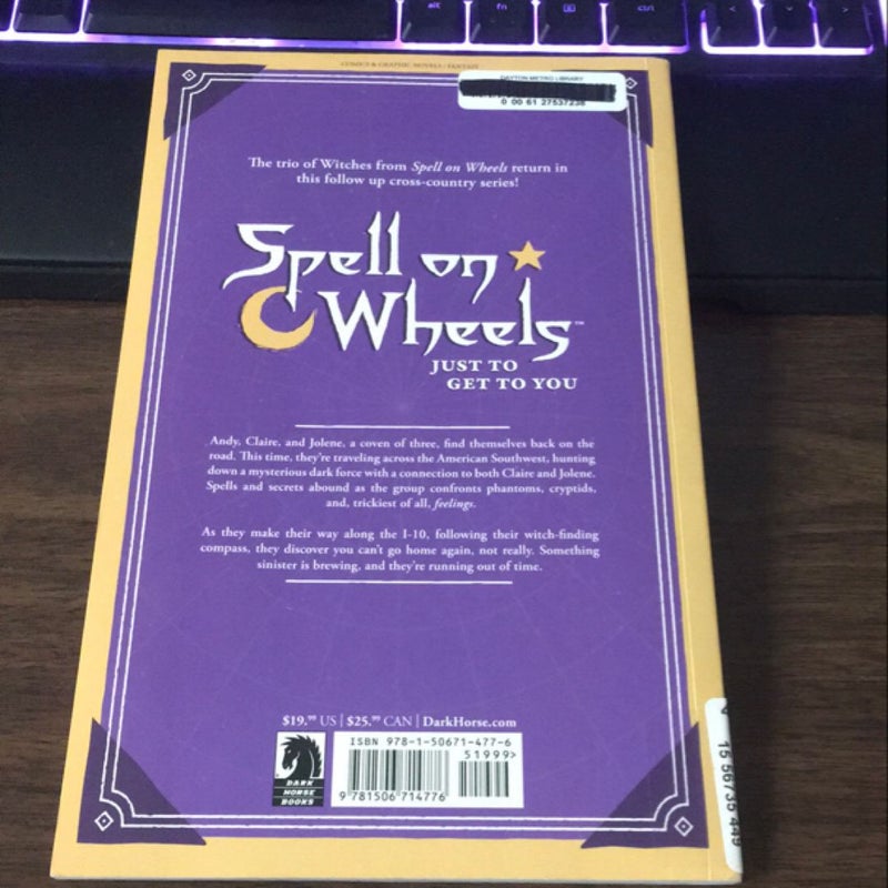 Spell on Wheels Volume 2: Just to Get to You