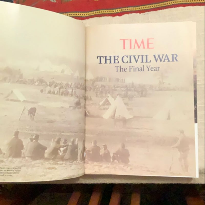 TIME The Civil War: The Final Year