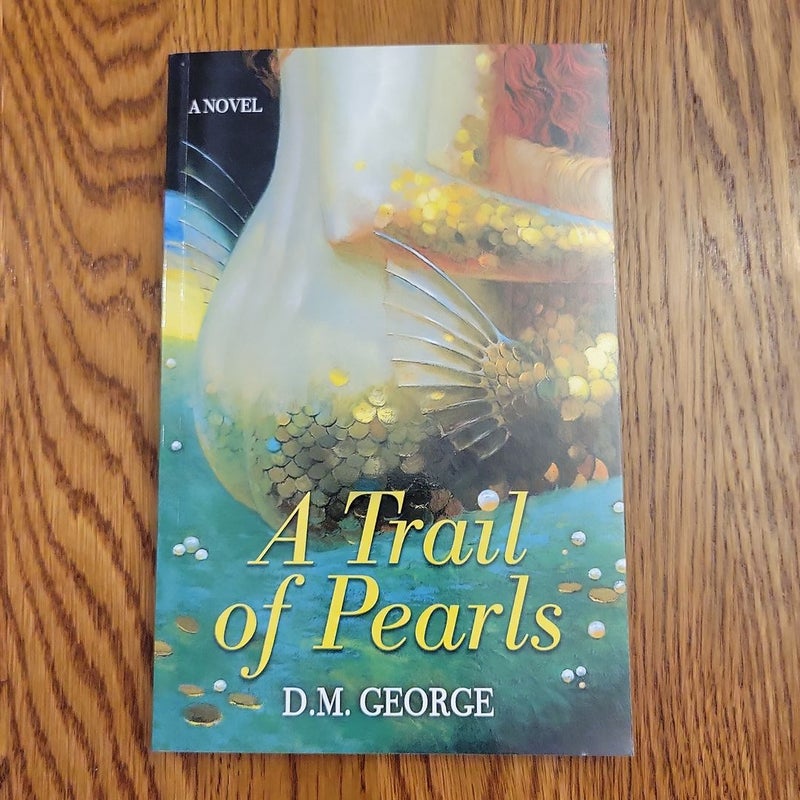 SIGNED A Trail of Pearls