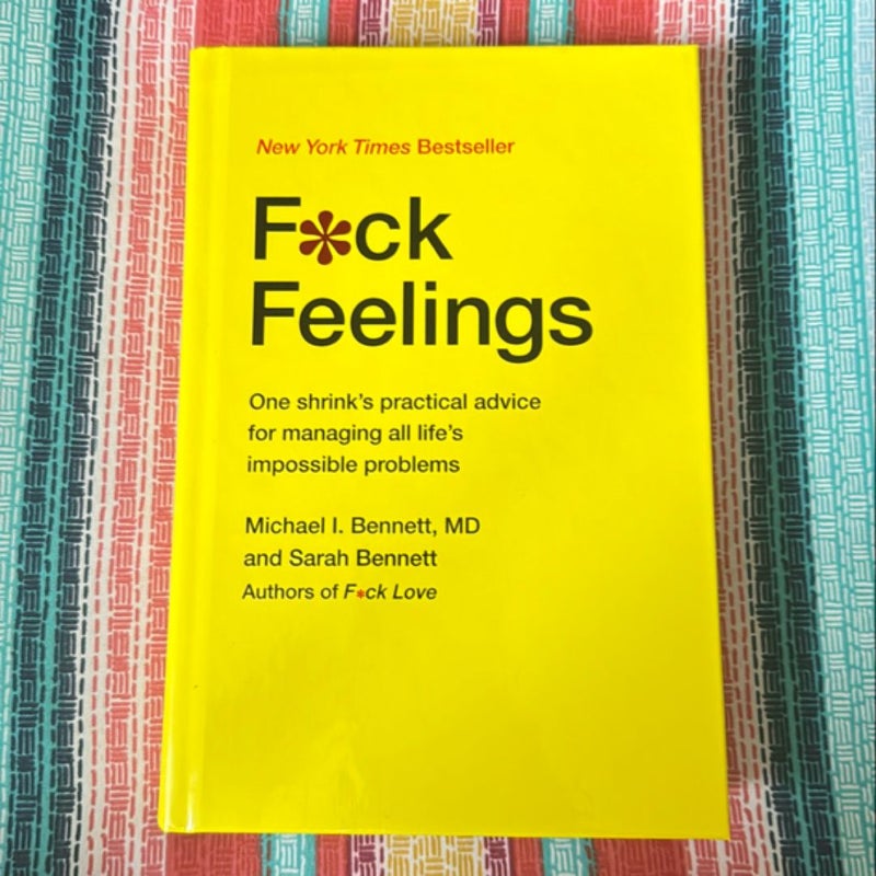 F*ck Feelings