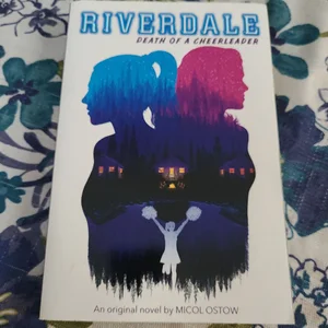 Death of a Cheerleader (Riverdale, Novel #4)