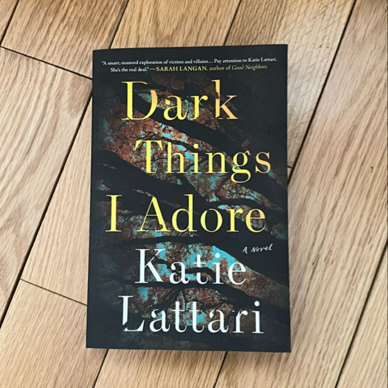 Dark Things I Adore