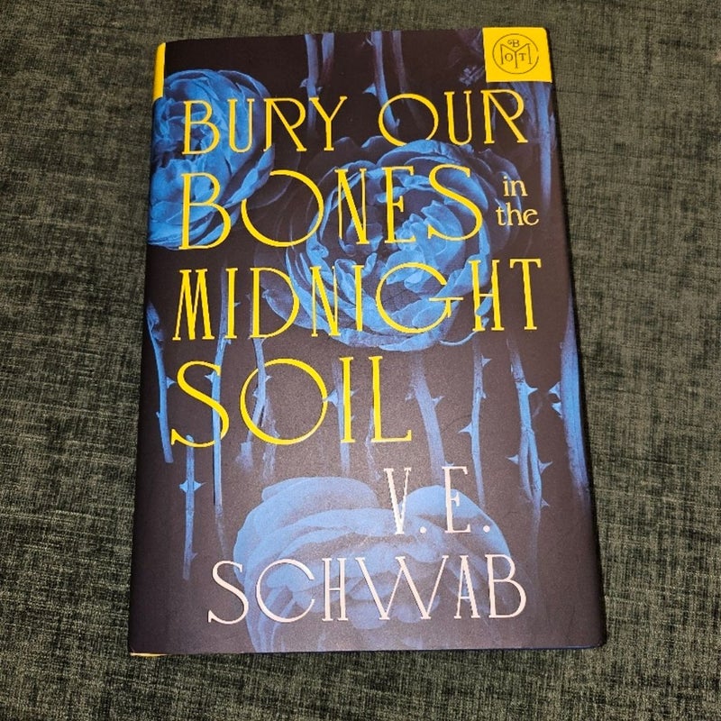 Bury Our Bones in the Midnight Soil