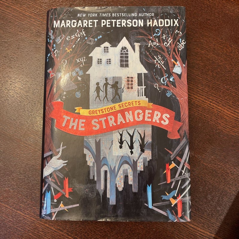 Greystone Secrets #1: the Strangers
