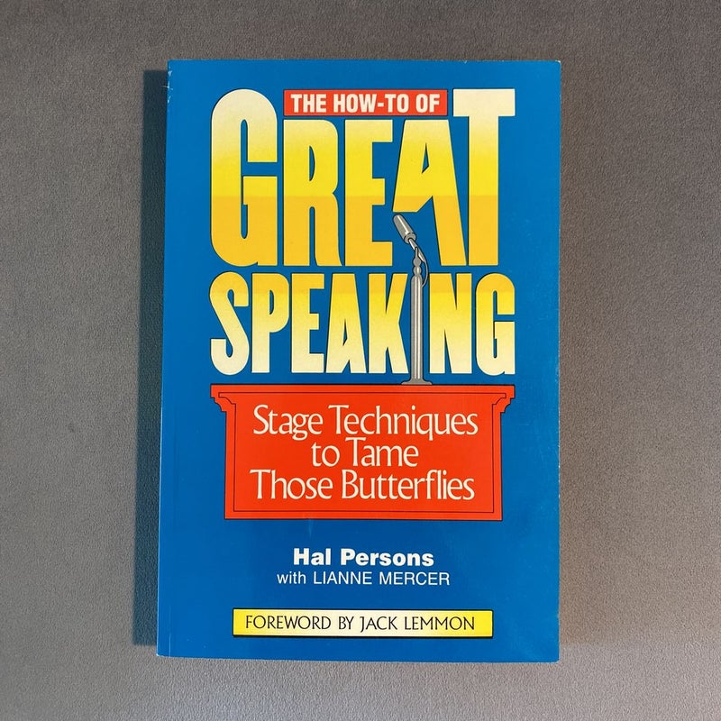 The How-To of Great Speaking