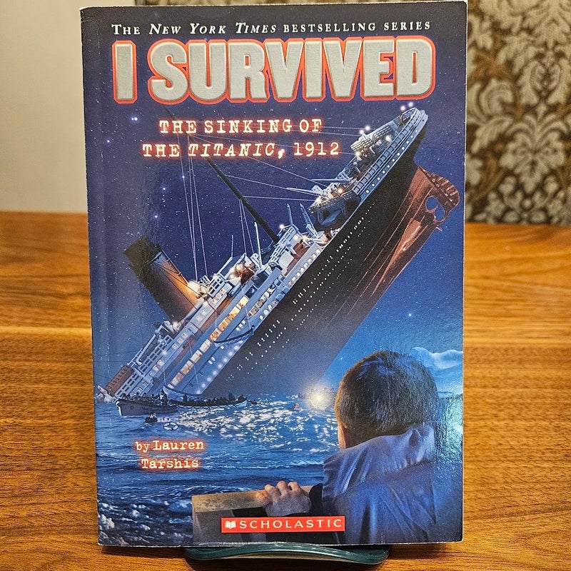 I Survived the Sinking of the Titanic 1912