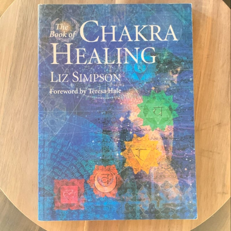 The Book of Chakra Healing