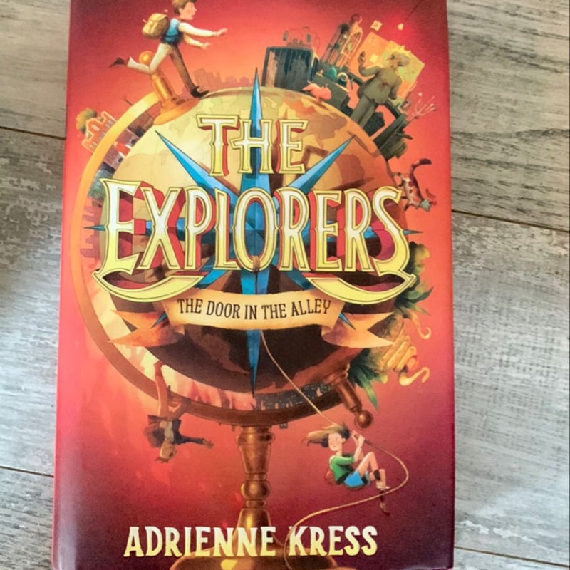 The Explorers: the Door in the Alley