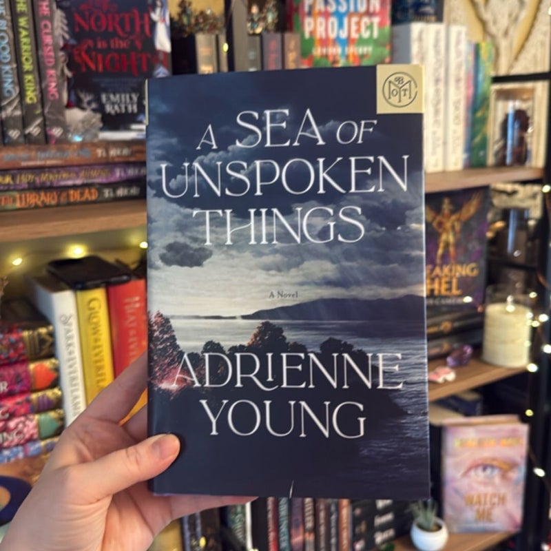 A Sea of Unspoken Things BOTM