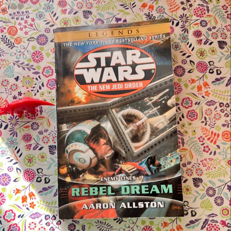 Rebel Dream: Star Wars Legends