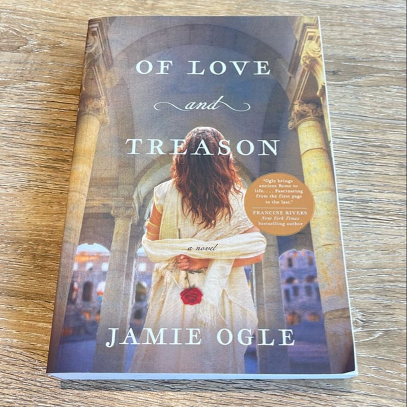 Of Love and Treason