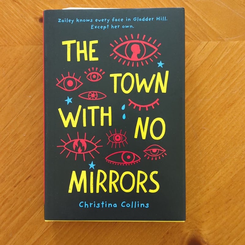 The Town with No Mirrors