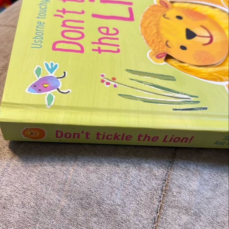 Don’t tickle the Lion! You Might make it roar 