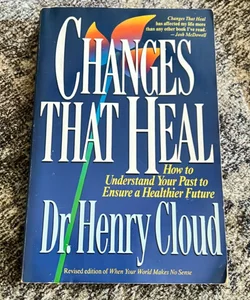 Changes That Heal