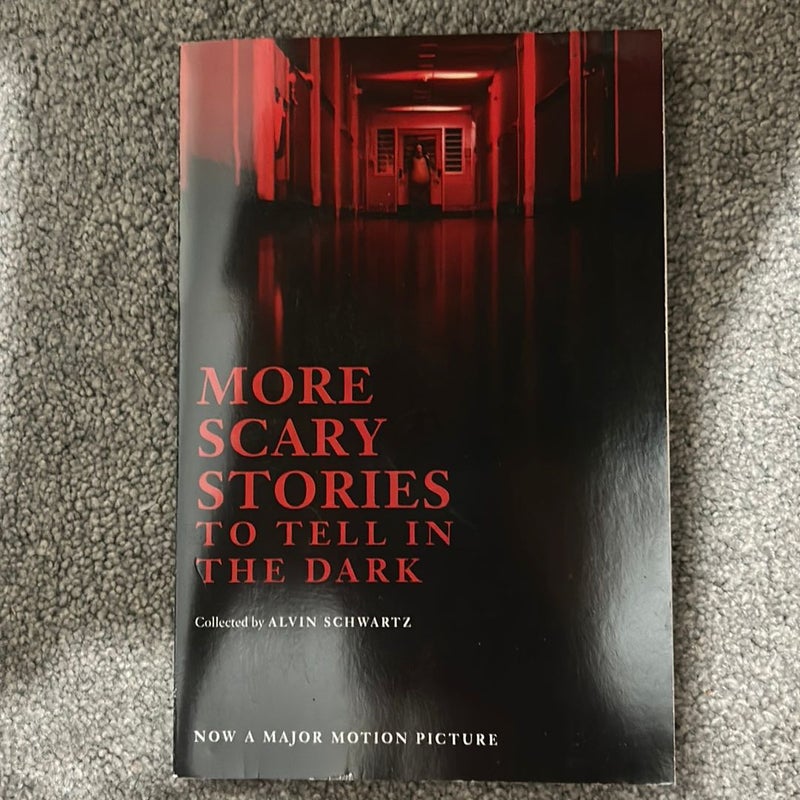 More Scary Stories to Tell in the Dark Movie Tie-In Edition