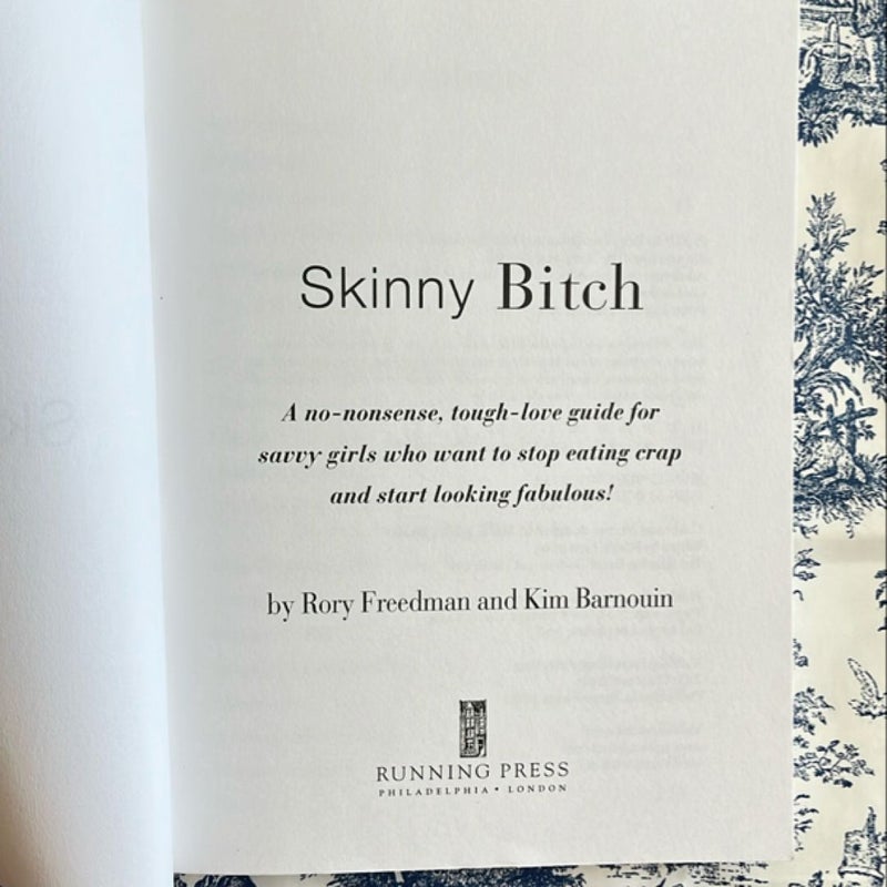 Skinny Bitch