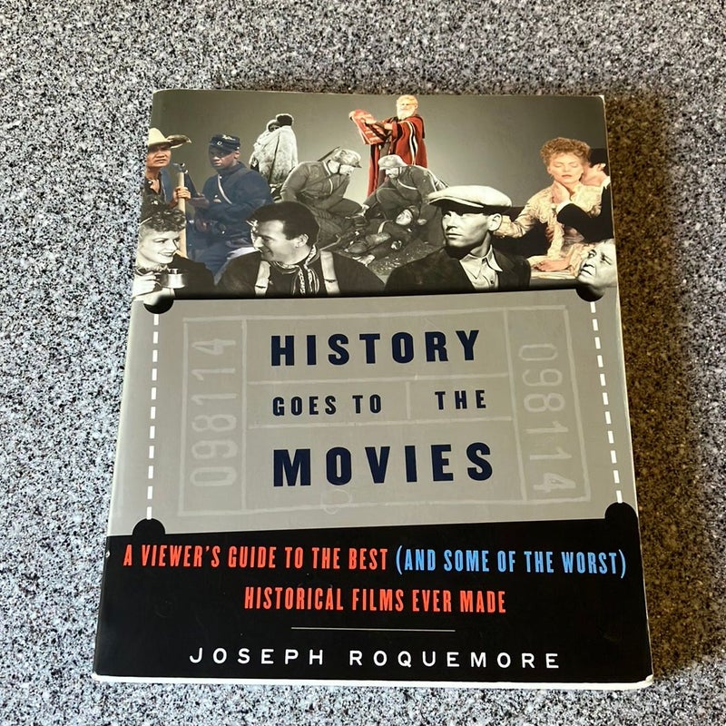 History Goes to the Movies  **