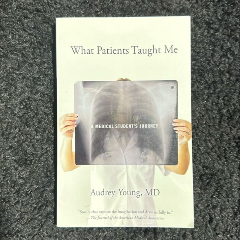 What Patients Taught Me