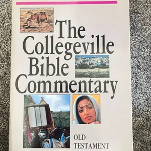 The Collegeville Bible Commentary