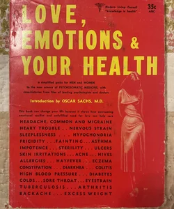 Love, Emotions  & Your Health