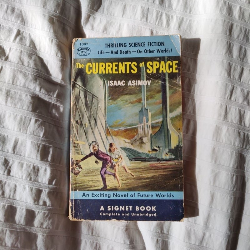 The Currents of Space - Isaac Asimov [Signet 1953] vintage sci-fi paperback