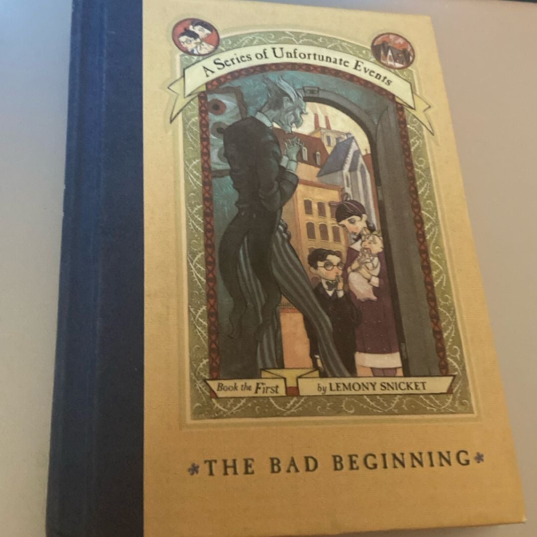 A Series of Unfortunate Events #1: the Bad Beginning