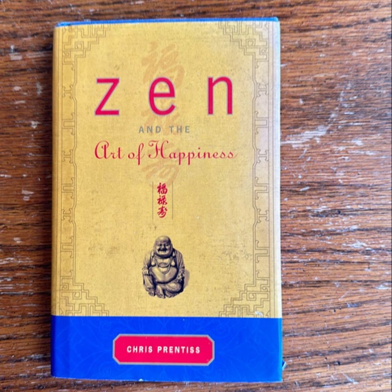 Zen and the Art of Happiness