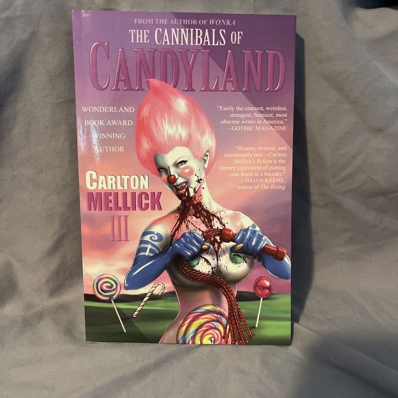 The Cannibals of Candyland