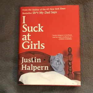 I Suck at Girls
