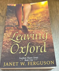 SIGNED COPY - Leaving Oxford Book 1 of 4