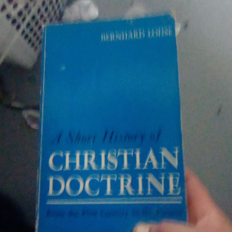 A Short History of Christian Doctrine