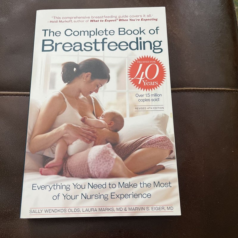The Complete Book of Breastfeeding, 4th Edition