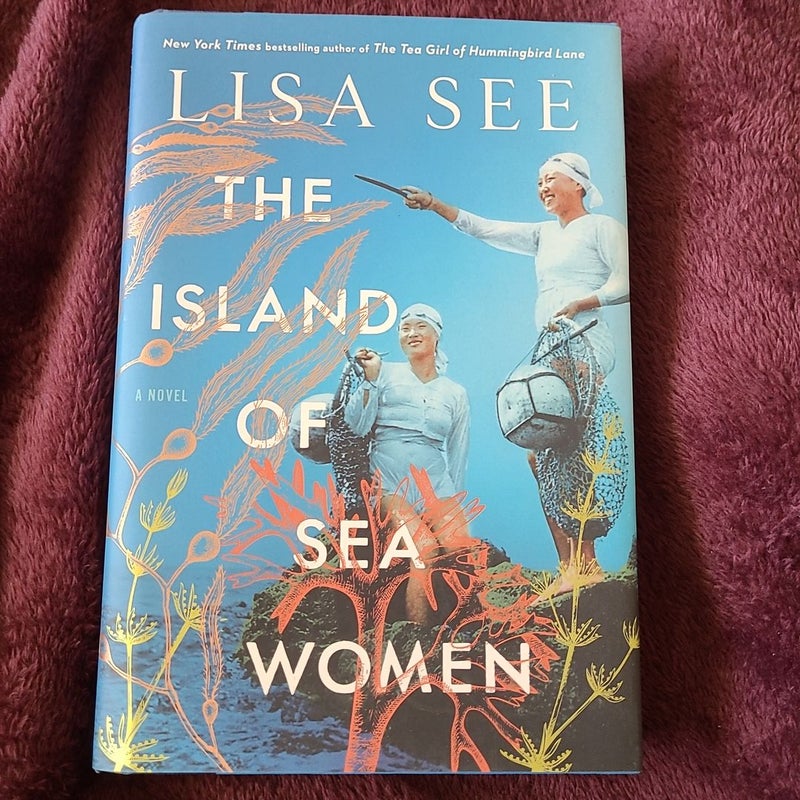 The Island of Sea Women by Lisa See