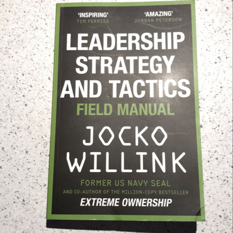 Leadership Strategy and Tactics