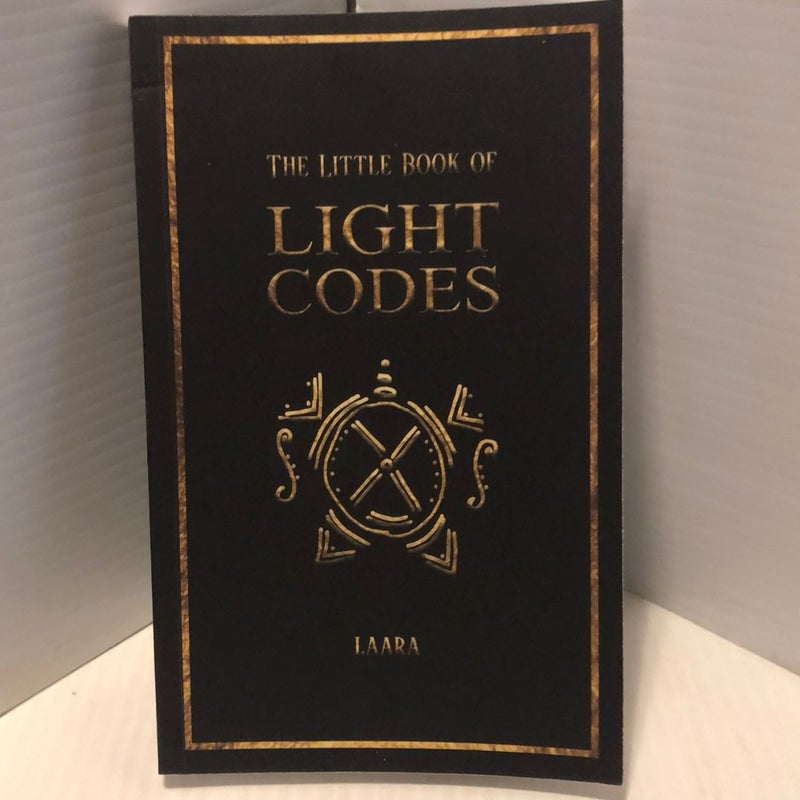 The Little Book of LIGHT CODES