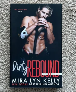 Dirty Rebound (signed)