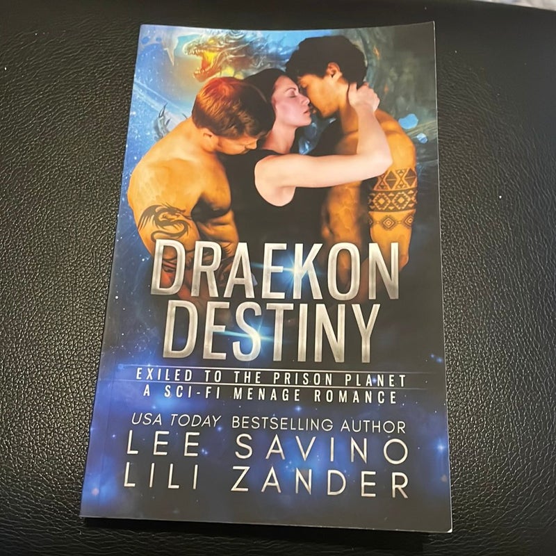 Draekon Destiny: Exiled to the Prison Planet