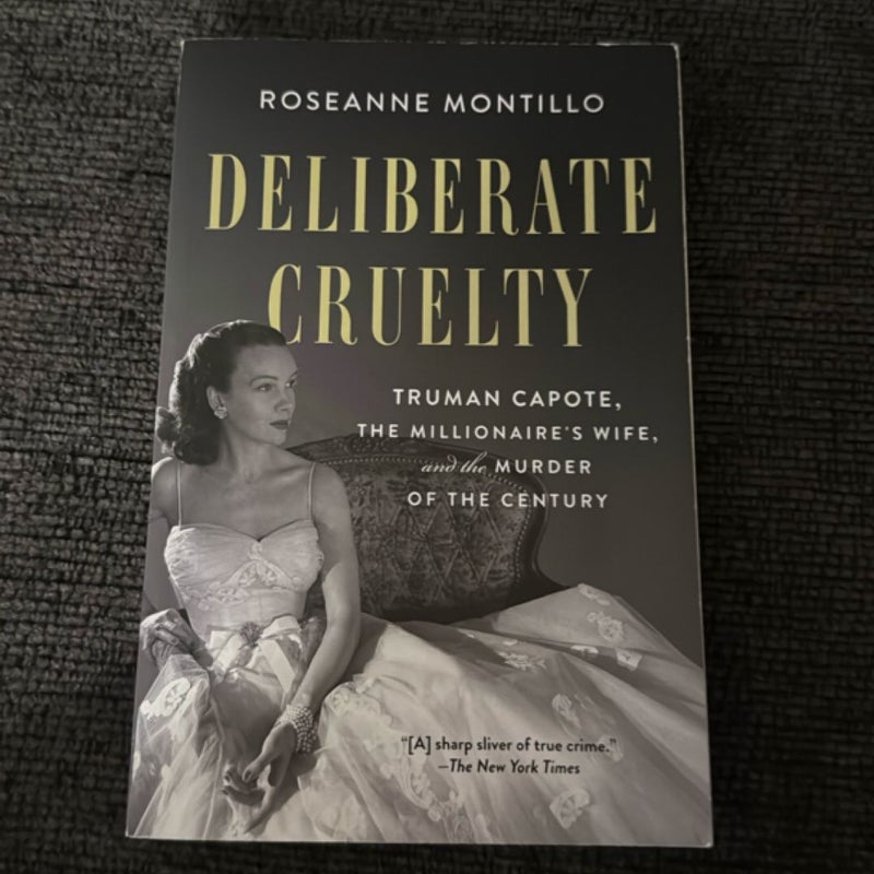 Deliberate Cruelty