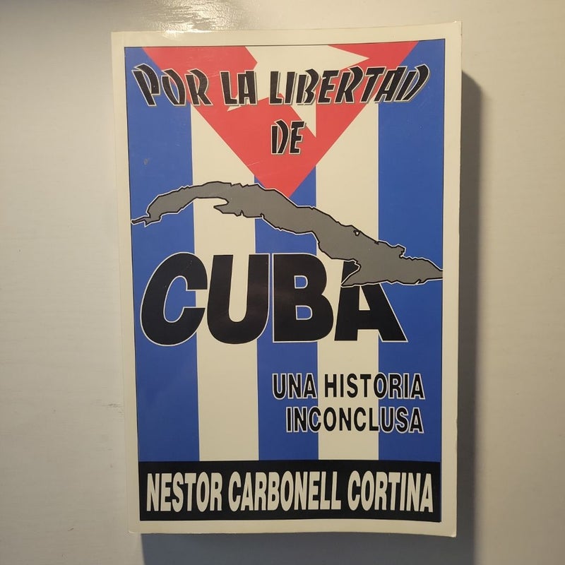 Por La Libertad de Cuba